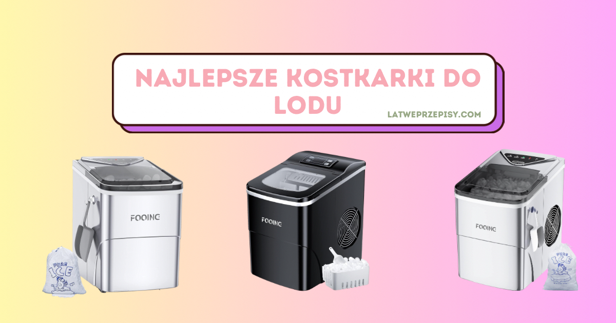 Domowa kostkarka do lodu Ranking - TOP 10 w 2023 2 Najlepsze domowe kostkarki do lodu